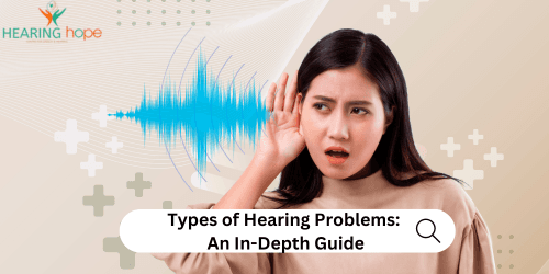 Types of Hearing Problems